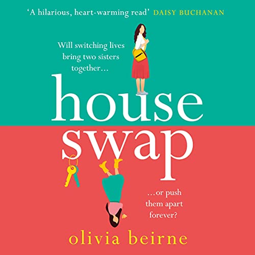 House Swap by Olivia Beirne