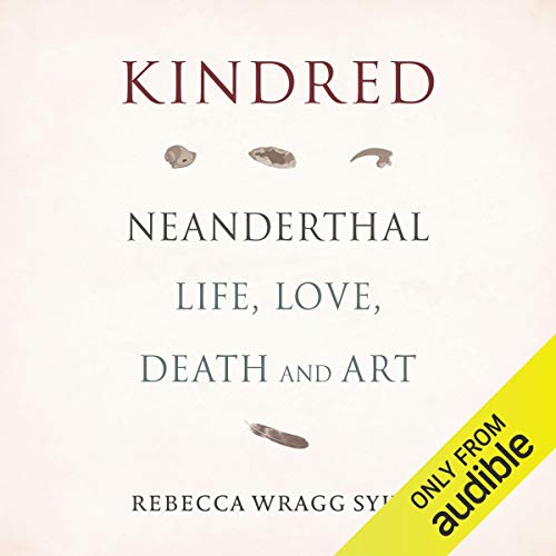 Kindred by Rebecca Wragg Sykes