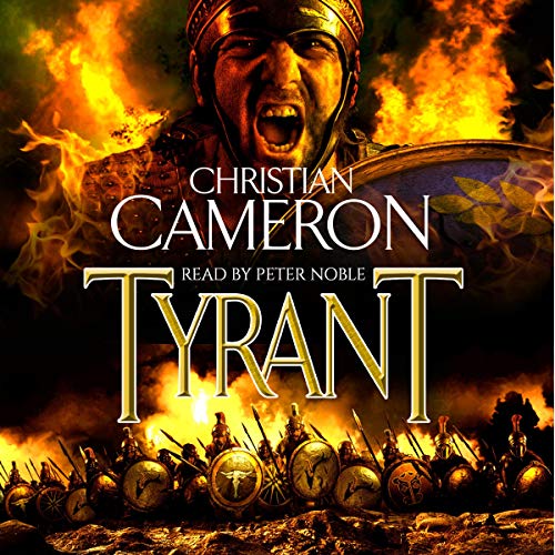 Tyrant by Christian Cameron