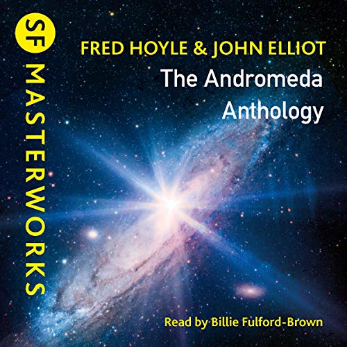 The Andromeda Anthology by Fred Hoyle