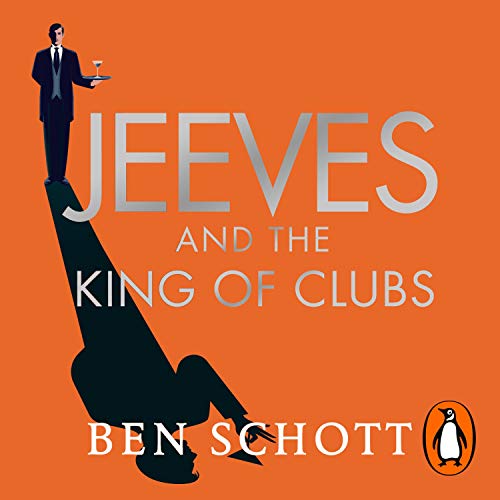 Jeeves and the King of Clubs by Ben Schott