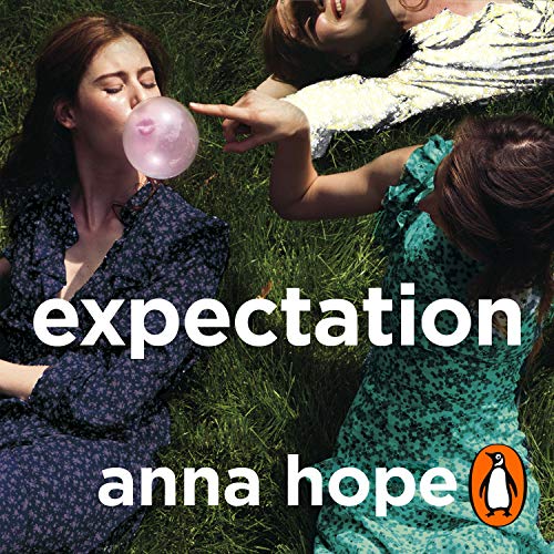 Expectation by Anna Hope