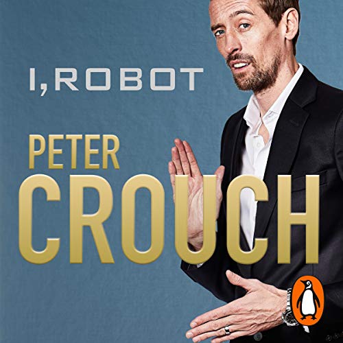 I, Robot by Peter Crouch