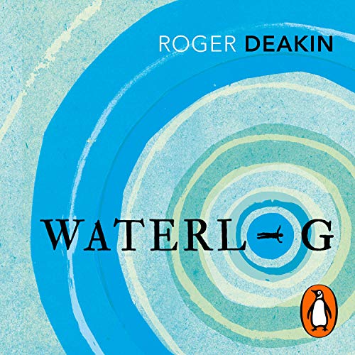 Waterlog by Roger Deakin
