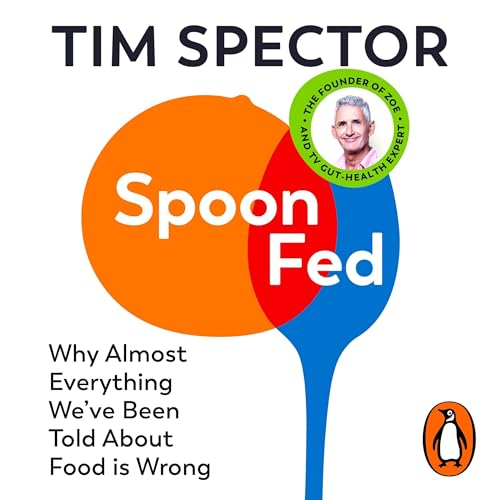 Spoon-Fed by Tim Spector