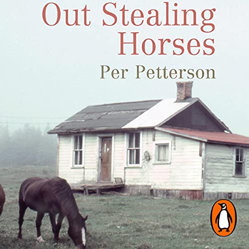 Out Stealing Horses by Per Petterson