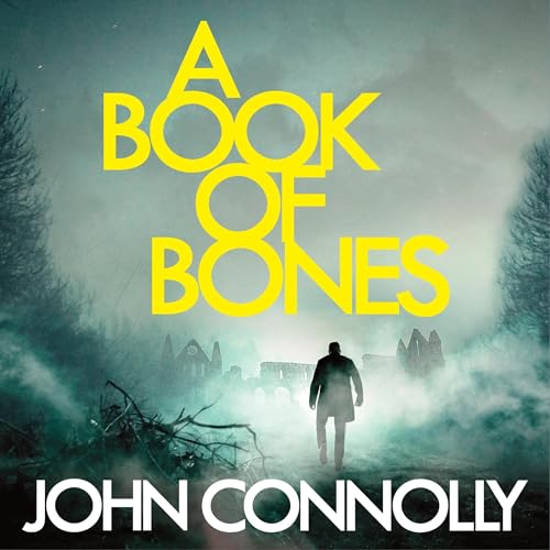 A Book of Bones by John Connolly