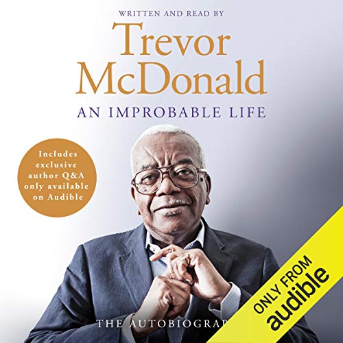 An Improbable Life by Trevor McDonald