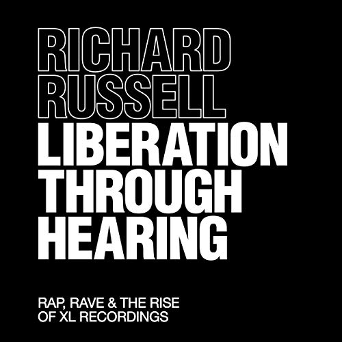Liberation Through Hearing by Richard M. Russell