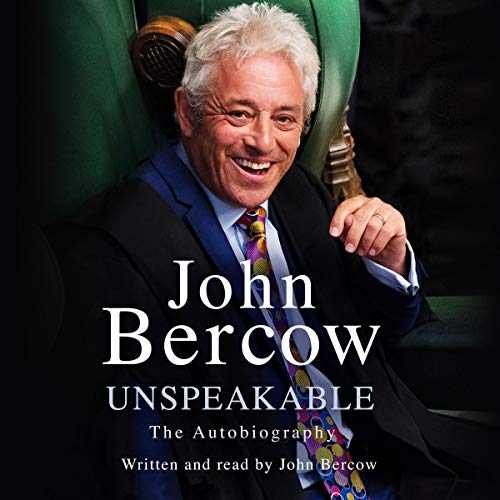 Unspeakable by John Bercow