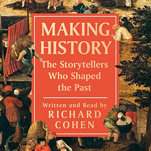 Making History by Richard Cohen