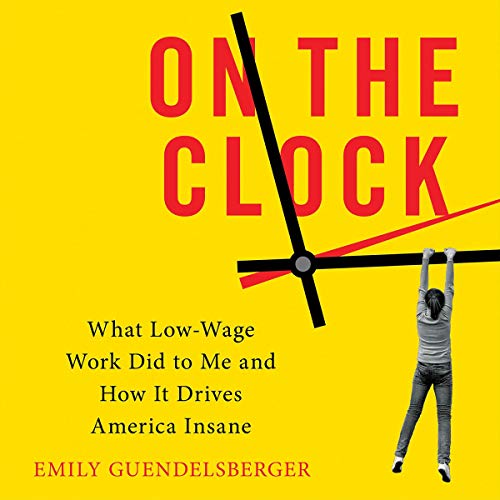 On the Clock by Emily Guendelsberger