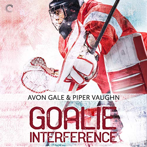Goalie Interference by Avon Gale