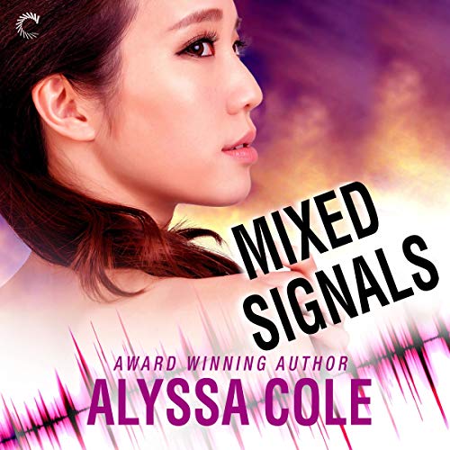 Mixed Signals by Alyssa Cole