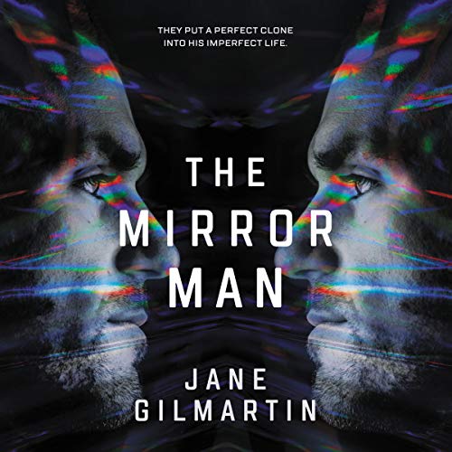 The Mirror Man by Jane Gilmartin