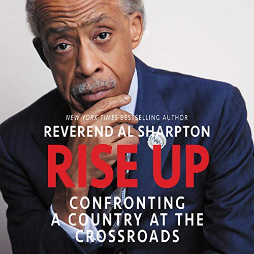 Rise Up by Al Sharpton