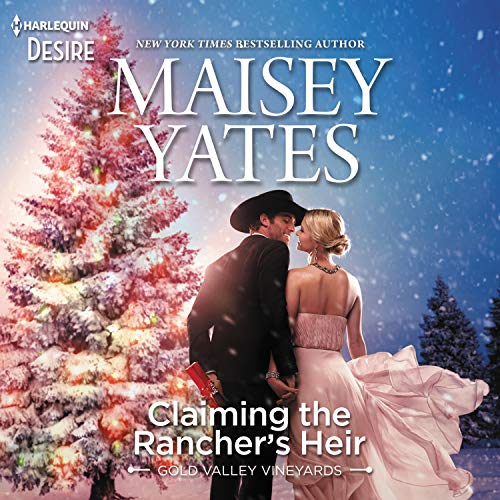 Claiming the Rancher's Heir by Maisey Yates