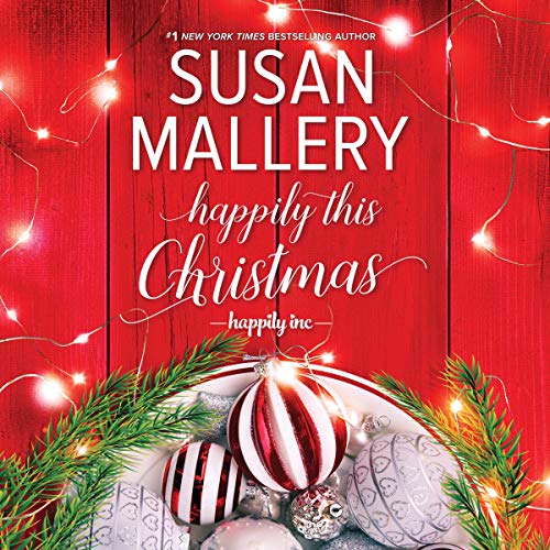 Happily This Christmas by Susan Mallery