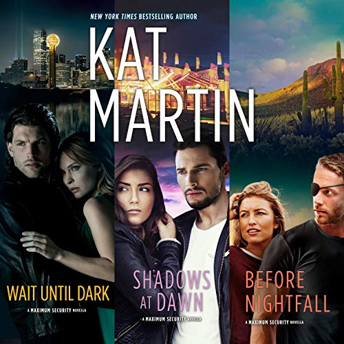 Wait Until Dark &amp; Shadows at Dawn &amp; Before Nightfall