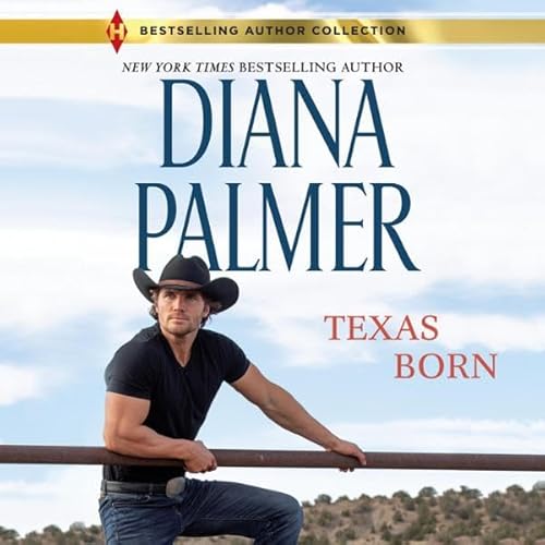 Texas Born by Diana Palmer