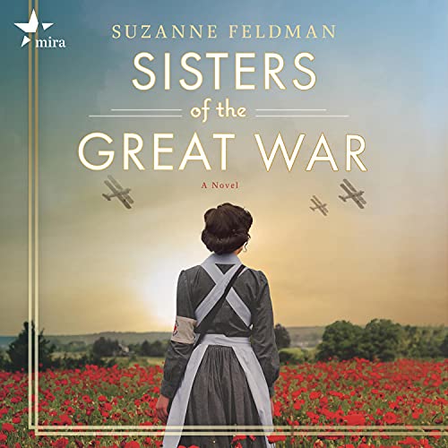 Sisters of the Great War by Suzanne Feldman