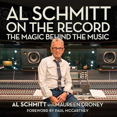 Al Schmitt on the Record by Al Schmitt