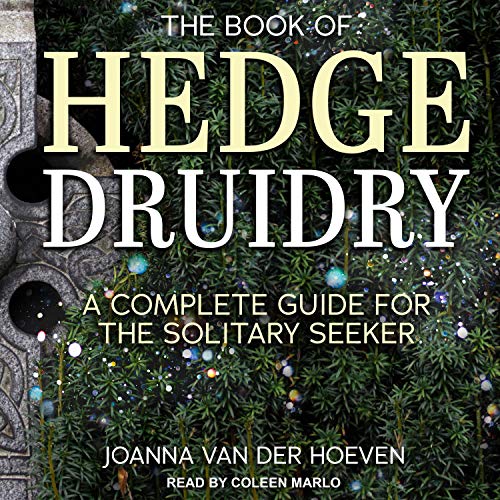 The Book of Hedge Druidry