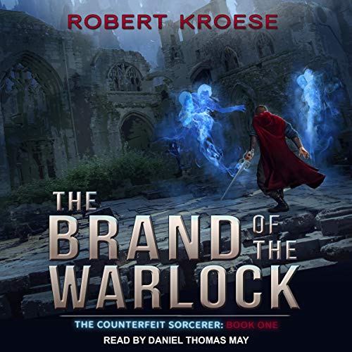 The Brand of the Warlock by Robert Kroese