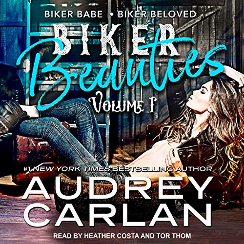Biker Beauties by Audrey Carlan