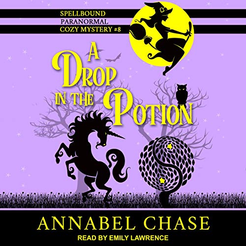 A Drop in the Potion by Annabel Chase