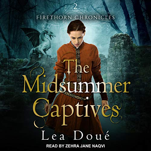 The Midsummer Captives by Lea Doué