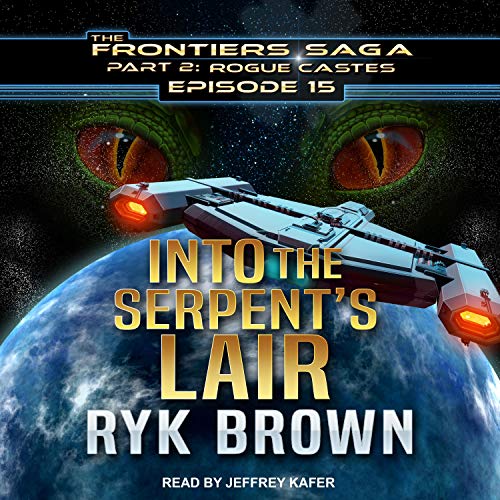 Into the Serpent's Lair by Ryk Brown