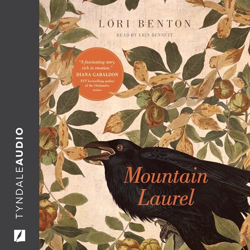 Mountain Laurel by Lori Benton