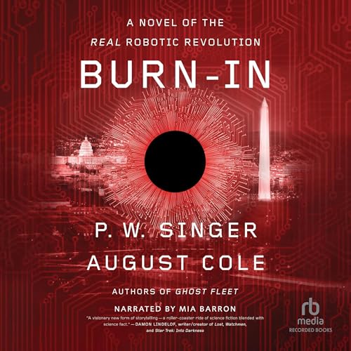 Burn-In by P. W. Singer