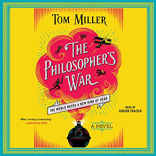 The Philosopher's War by Tom Miller