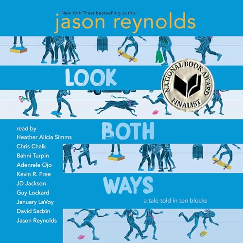 Look Both Ways by Jason Reynolds