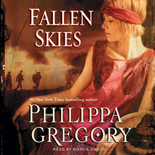 Fallen Skies by Philippa Gregory