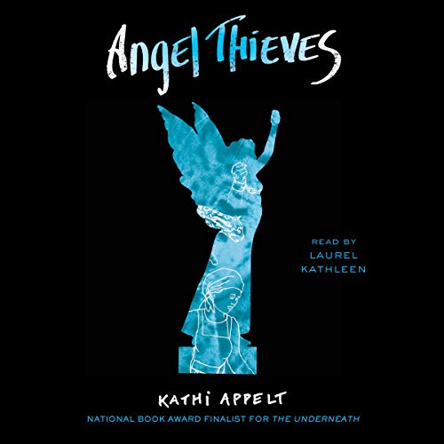 Angel Thieves