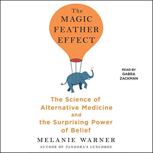 The Magic Feather Effect by Melanie Warner