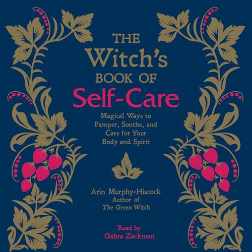 The Witch's Book of Self-Care