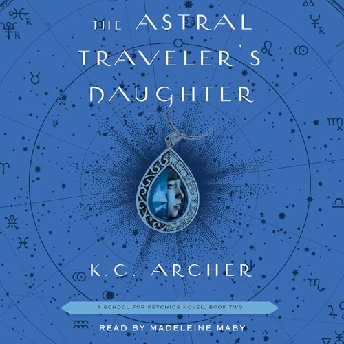 The Astral Traveler's Daughter