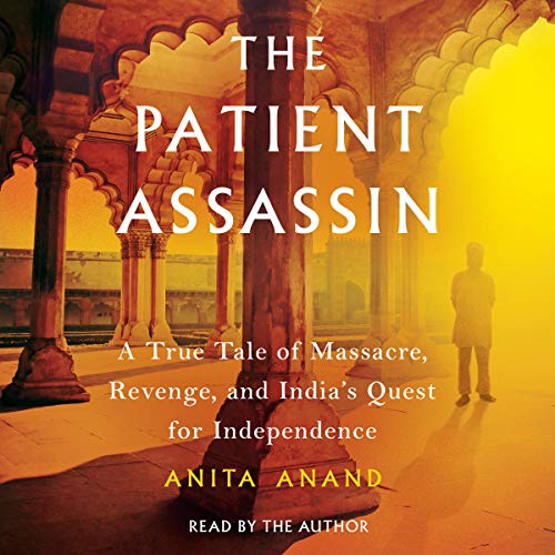 The Patient Assassin by Anita Anand