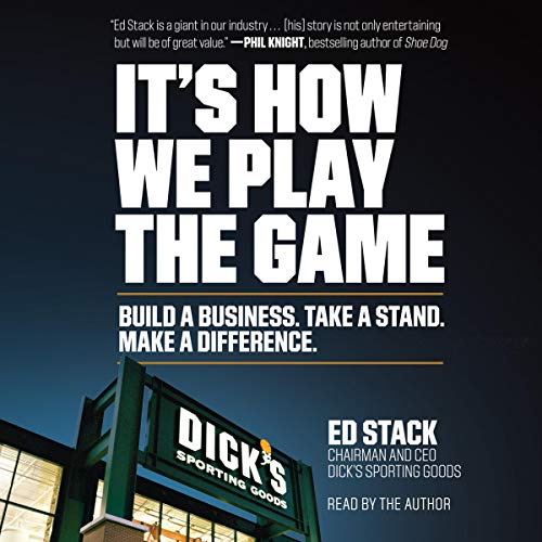 It's How We Play the Game by Ed Stack