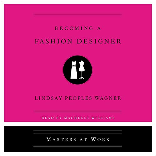 Becoming a Fashion Designer