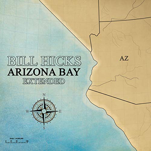 Bill Hicks: Arizona Bay Extended