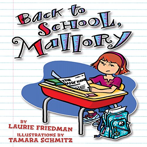 Back to School, Mallory by Laurie Friedman