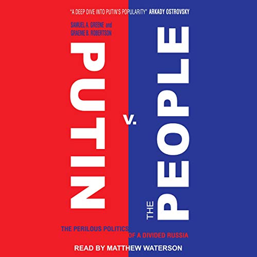 Putin v. the People by Samuel A. Greene