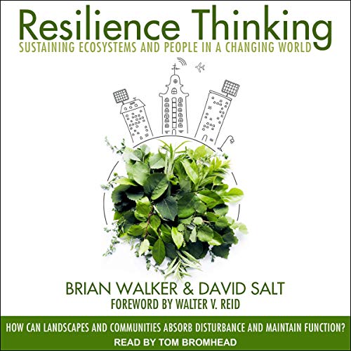 Resilience Thinking by Brian Walker
