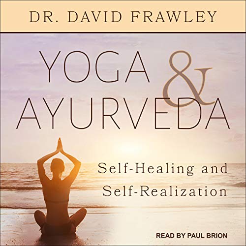Yoga &amp; Ayurveda