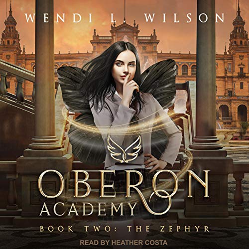 Oberon Academy Book Two by Wendi L. Wilson